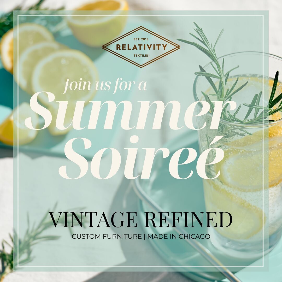 Join Vintage Refined and Relativity Textiles next Thursday on June 29th as they stage their showroom with patio furniture, performance fabrics.
I�t's time to enjoy our outdoor spaces! Join Vintage for a styling event featuring the performance fabric 