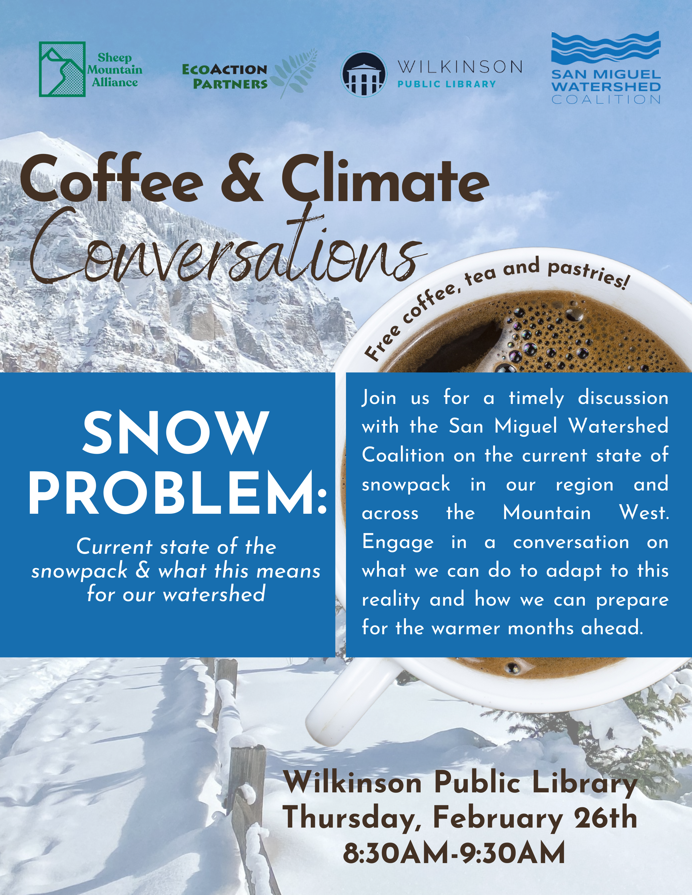 Coffee and Climate Conversation: Snow Problem!