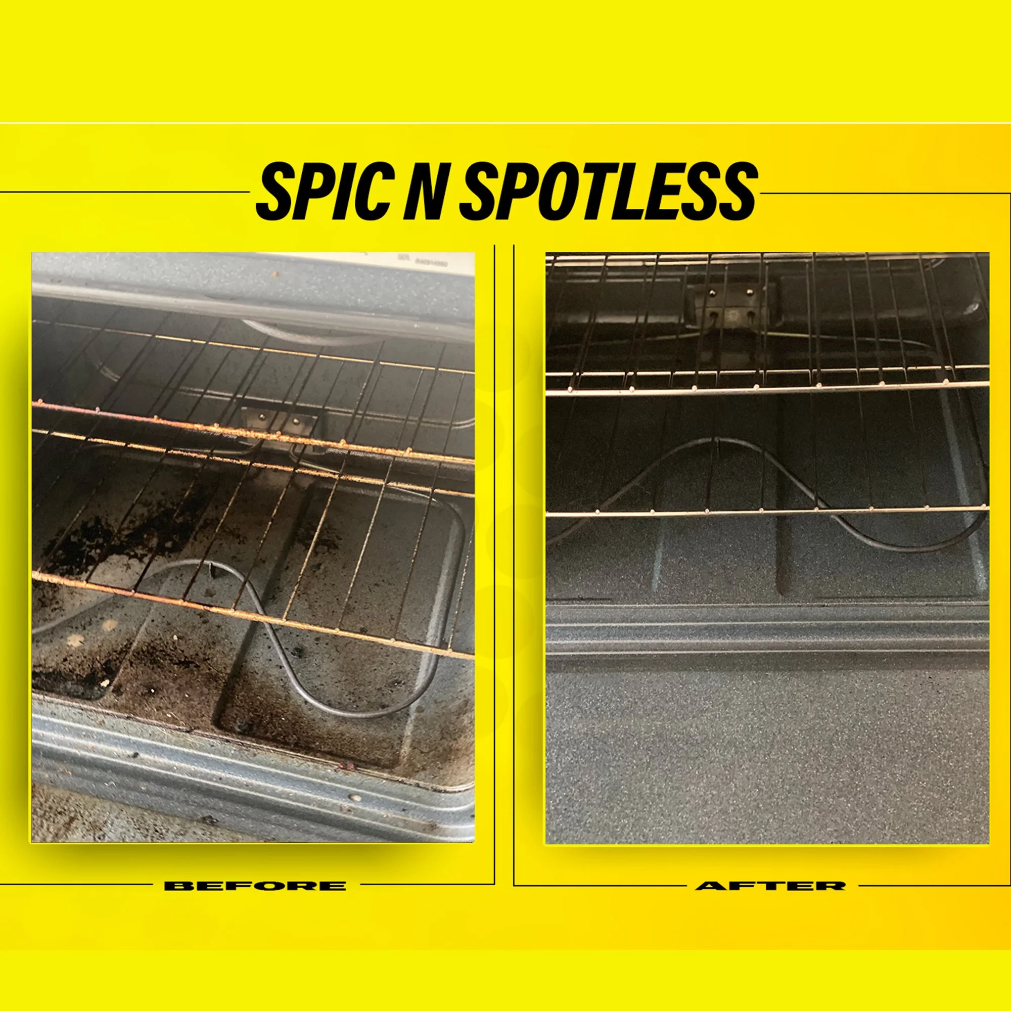 The image shows a side-by-side comparison of the inside of an oven before and after cleaning. The left side is labeled 'BEFORE' and shows a dirty oven with burnt food residue and grime. The right side is labeled 'AFTER' and shows a clean oven interior.