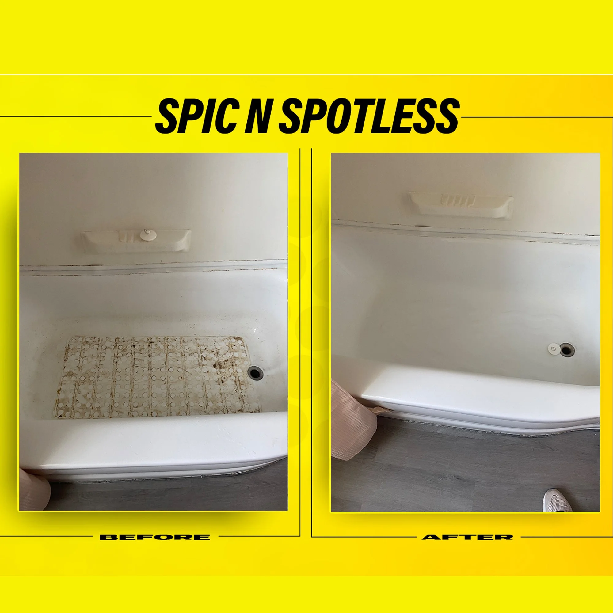 A side-by-side comparison of a shower area before and after cleaning, showing a dirty shower floor mat on the left and a clean wall on the right, with a yellow background and black text 'SPIC N SPOTLESS' at the top.