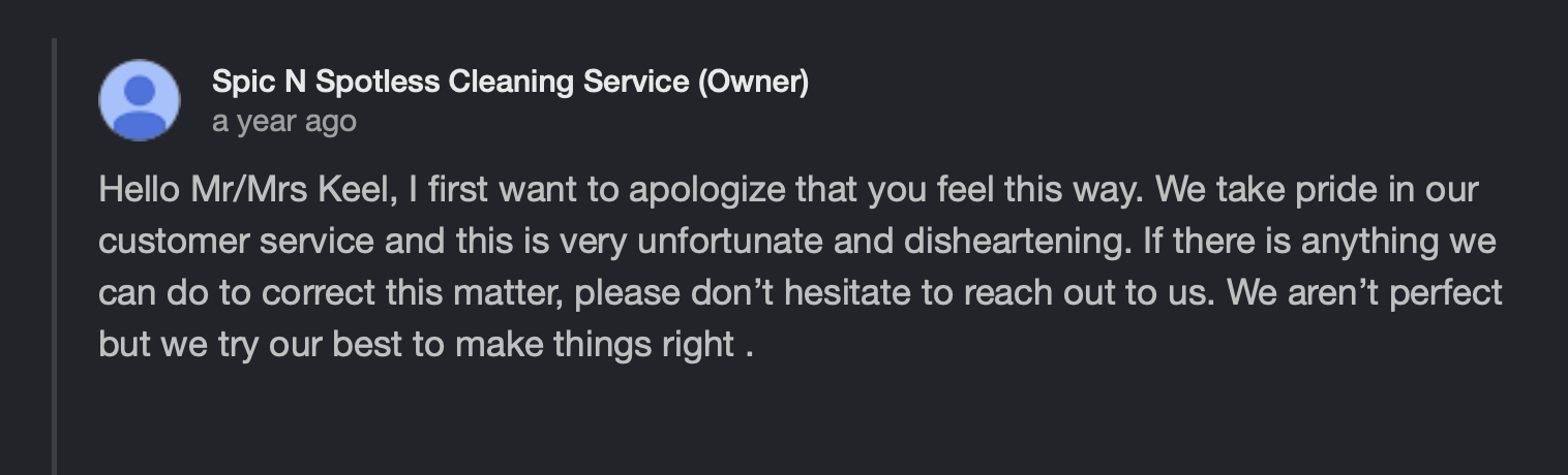 Screenshot of a Facebook review from 'Spic N Spotless Cleaning Service' apologizing for a poor experience and encouraging feedback.