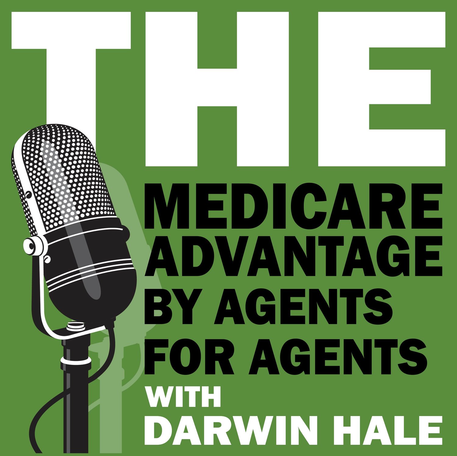  The Medicare Advantage Podcast with Darwin Hale