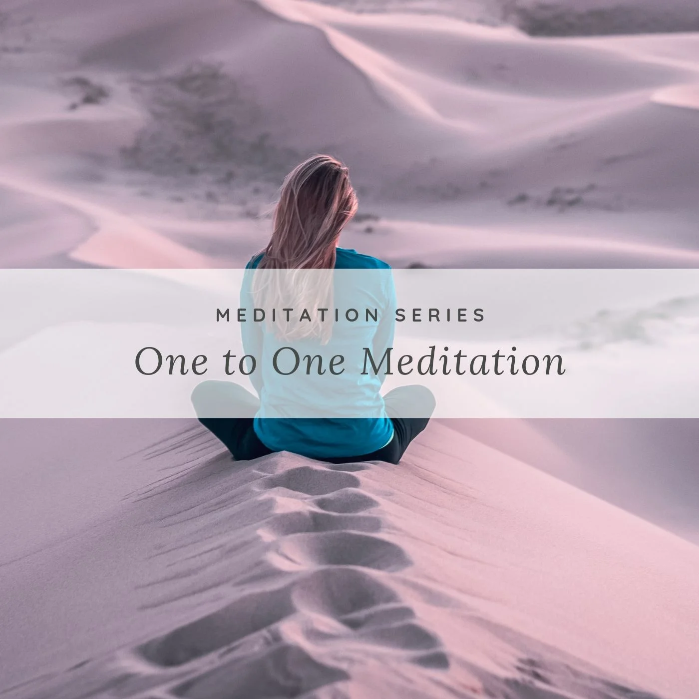 Woman sitting in desert with Meditation Program Cover.jpg