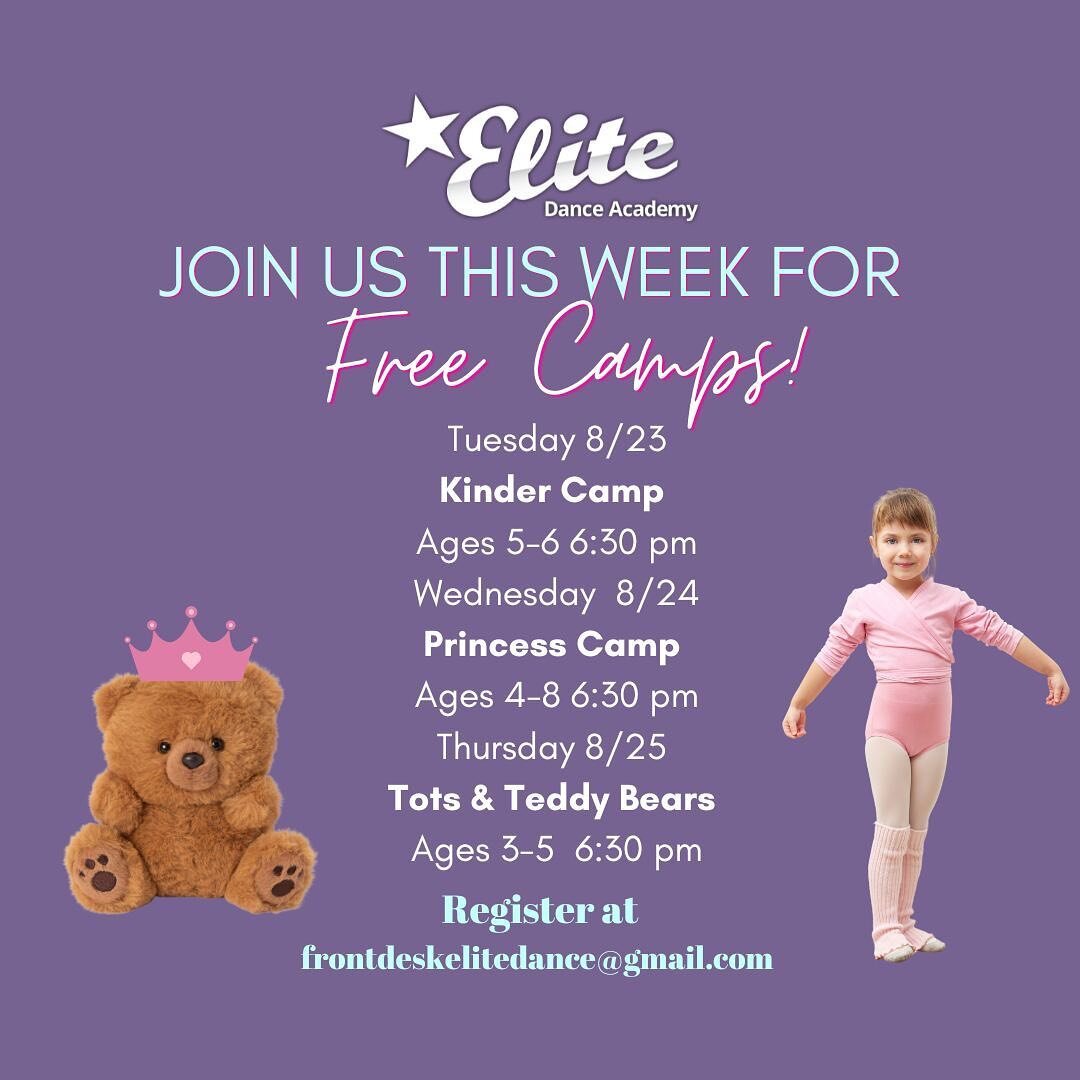 Have you seen this? 👀
✨FREE✨ Camps all next week!
Come see what makes Elite different &amp; THE best choice for your dancer! 
We can&rsquo;t wait to meet you! 
All you have to do is register: 
Frontdeskelitedance@gmail.com
