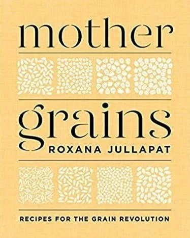 Cookbook: Mother Grains