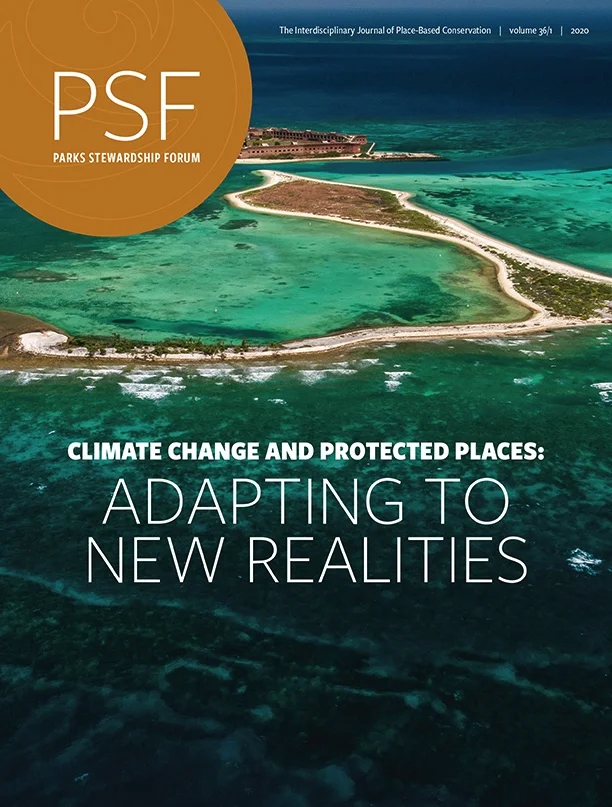 Climate Change and Protected Places: Adapting to New Realities - Inaugural edition of Parks Stewardship Forum