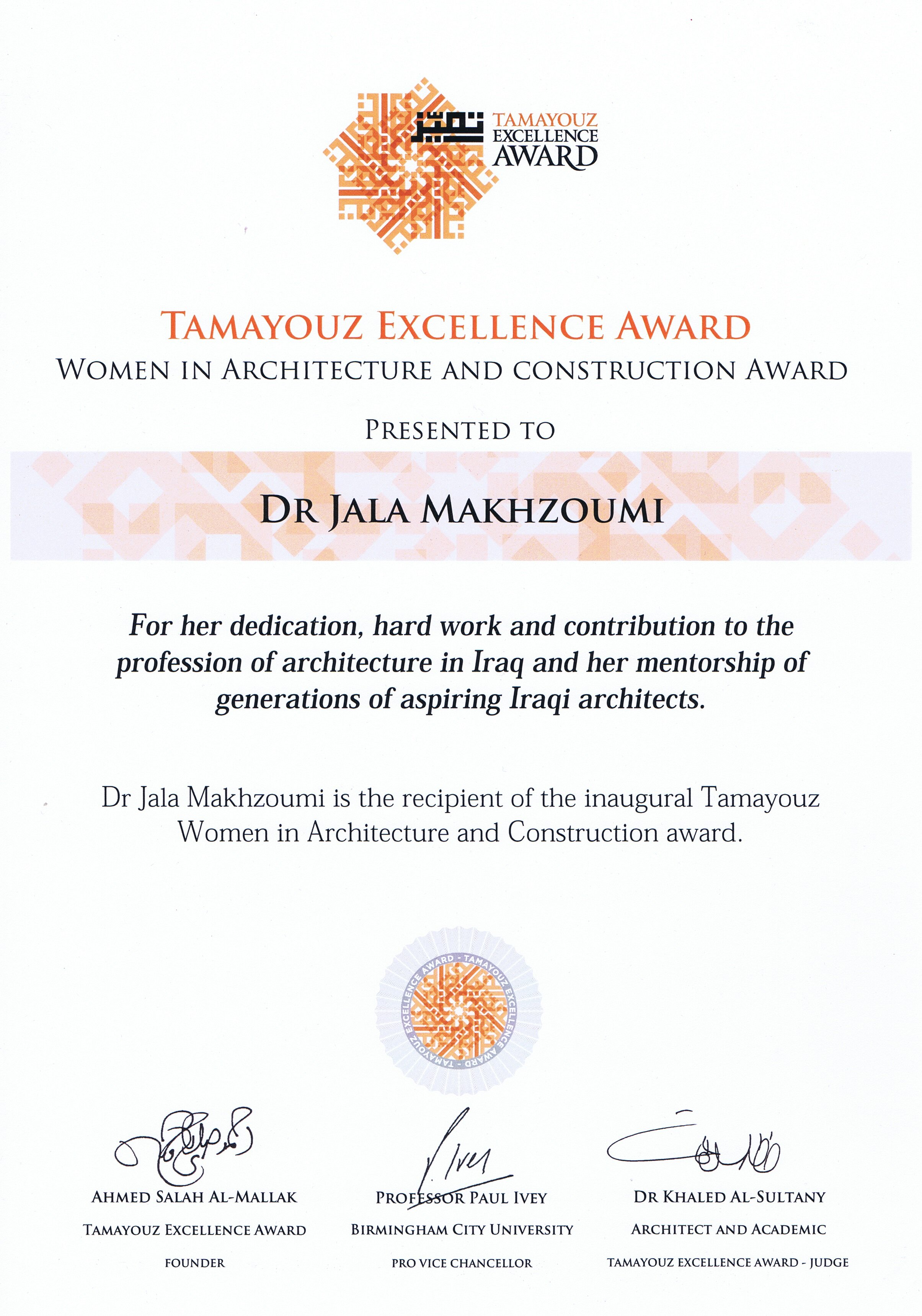 Tamayouz Excellence Award. Women in Architecture and Construction Award 2013.