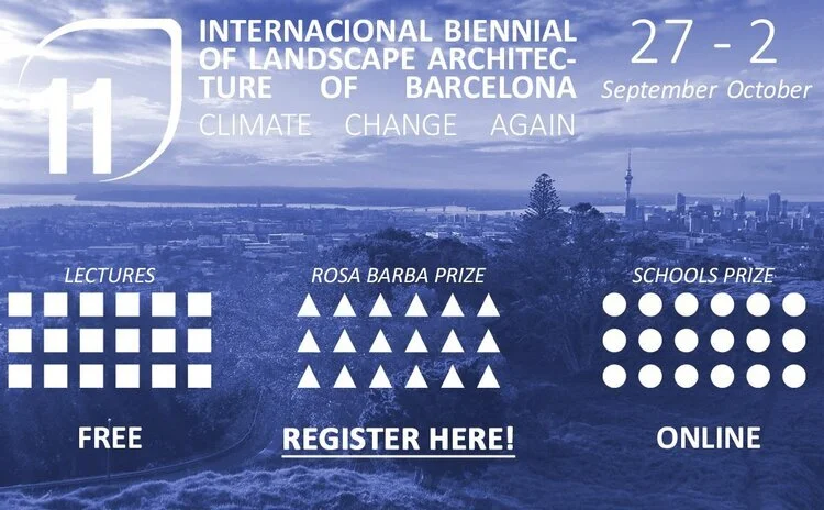 11th International Landscape Biennial of Barcelona