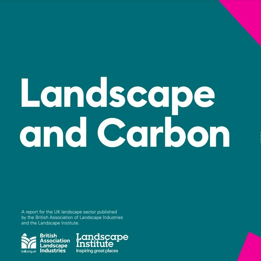 Landscape and Carbon, a report tackling carbon reduction in the landscape sector 