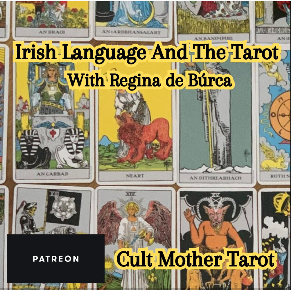Cult Mother Tarot - Irish language and the Tarot talk