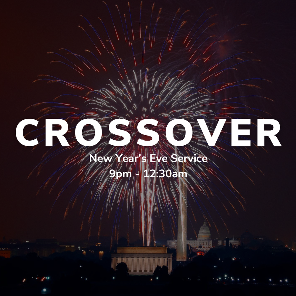 Crossover Service: New Years Worship Celebration
