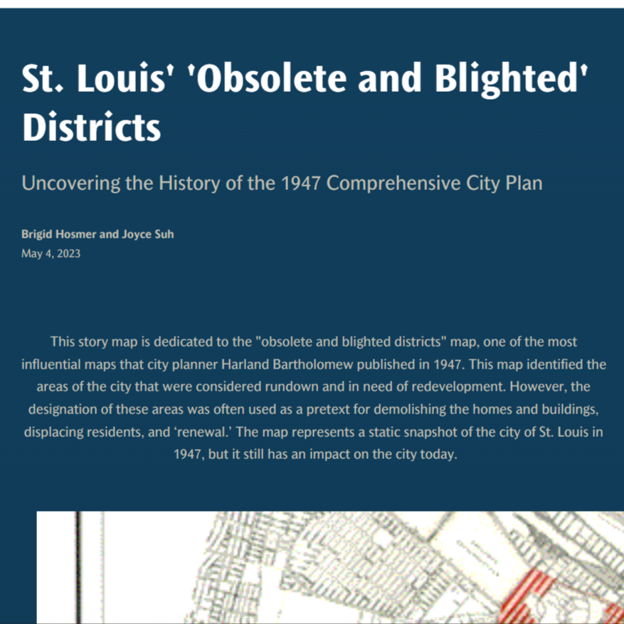 St. Louis' 'Obsolete and Blighted' Districts Uncovering the History of the 1947 Comprehensive City Plan