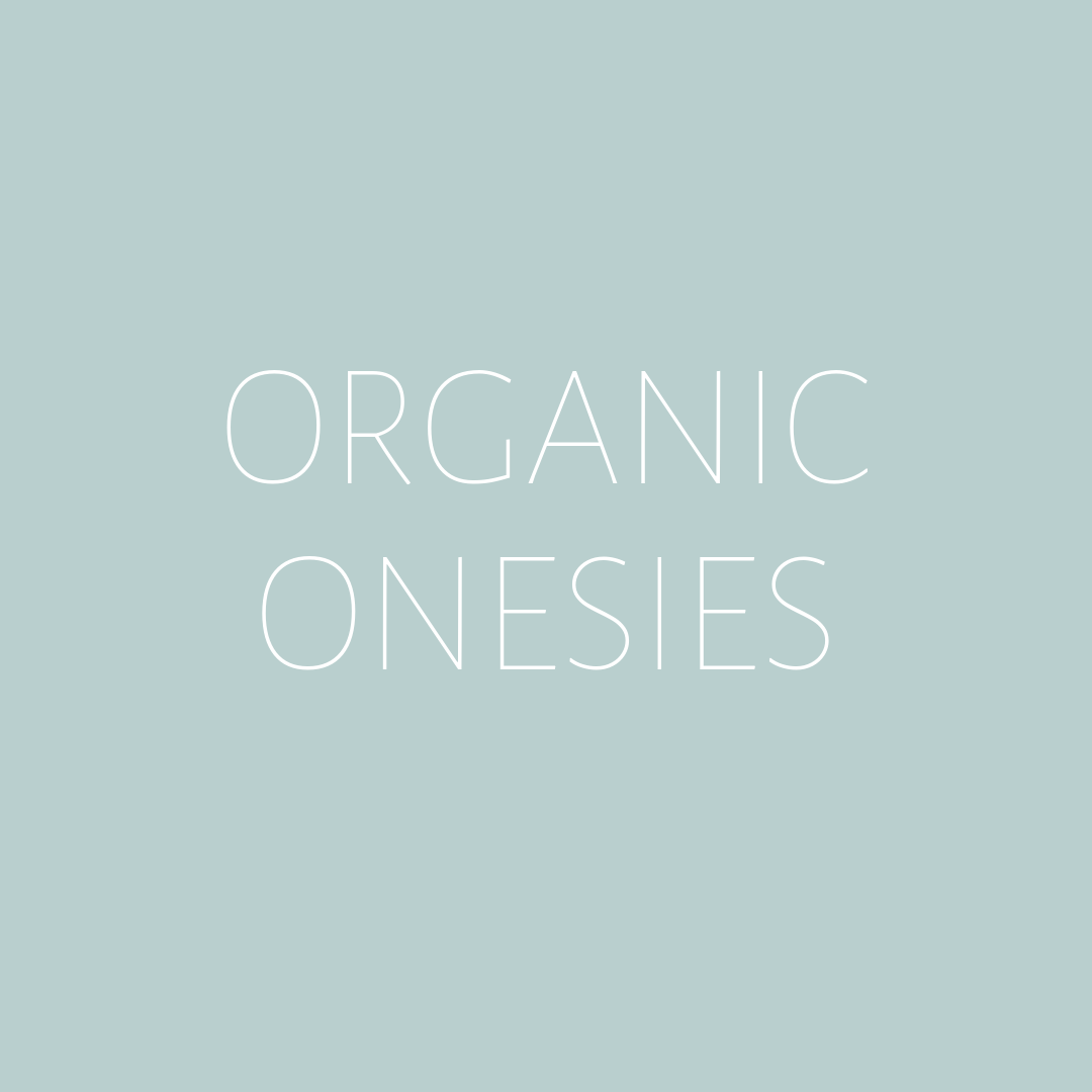 Organic Onesies