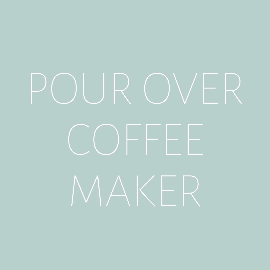 Pour Over Coffee Maker