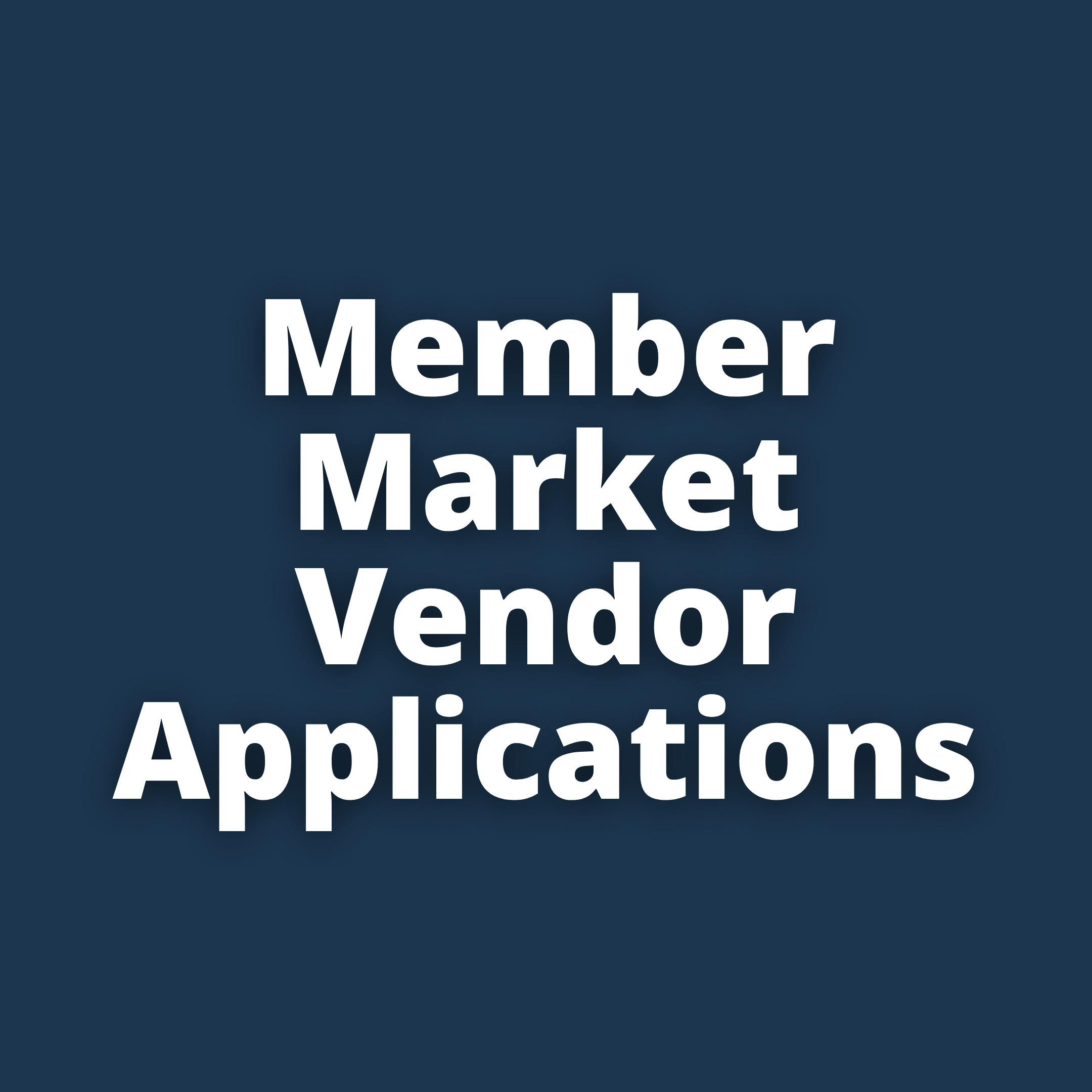 Member Market Vendor Applications.png