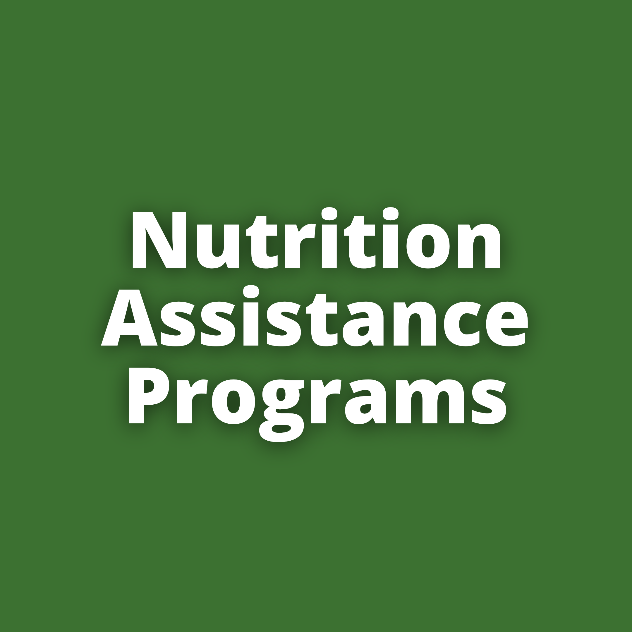 Nutrition Assistance Programs.png