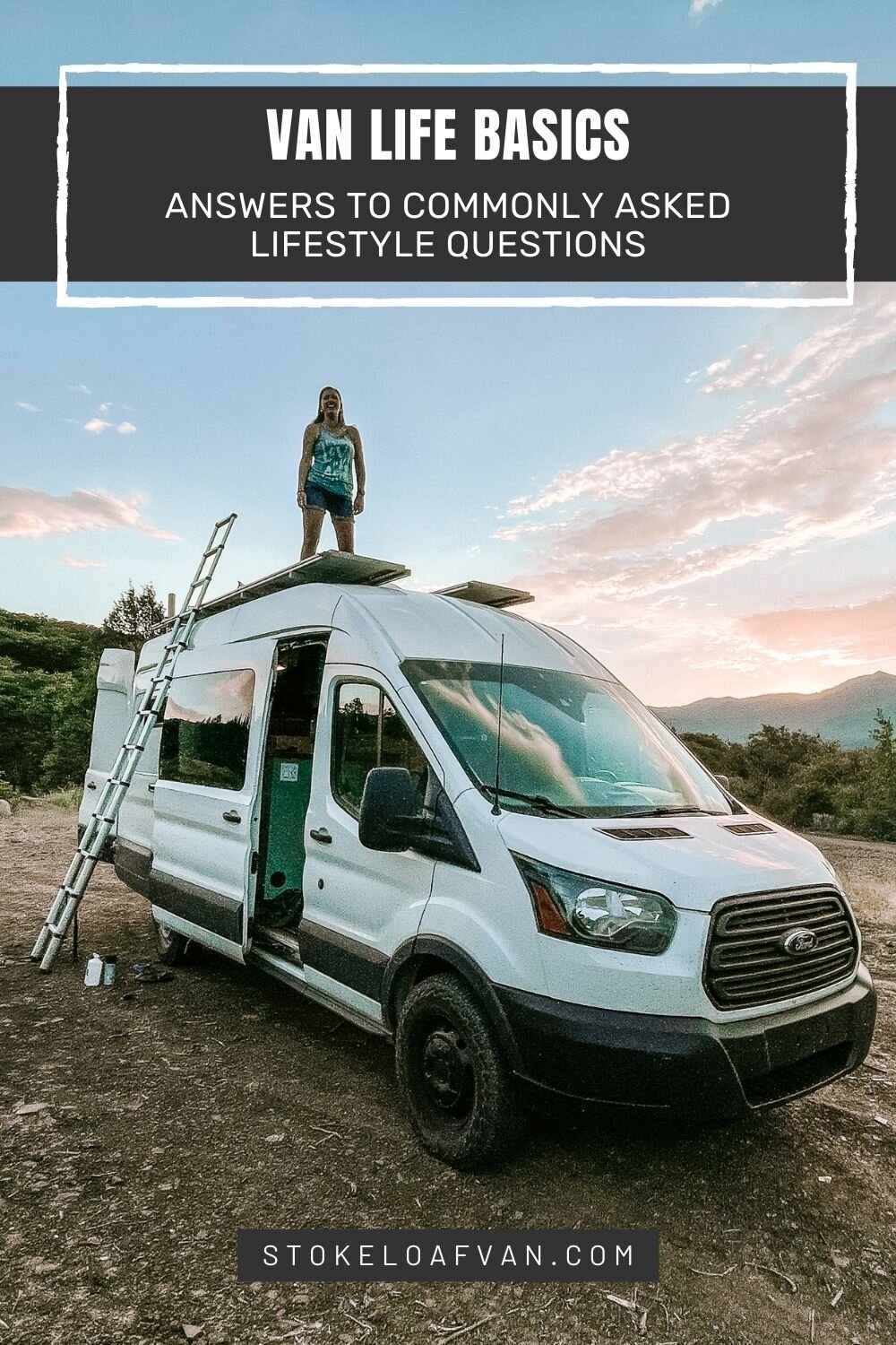 Van Life Basics - Answering Lifestyle Questions — STOKE LOAF VAN