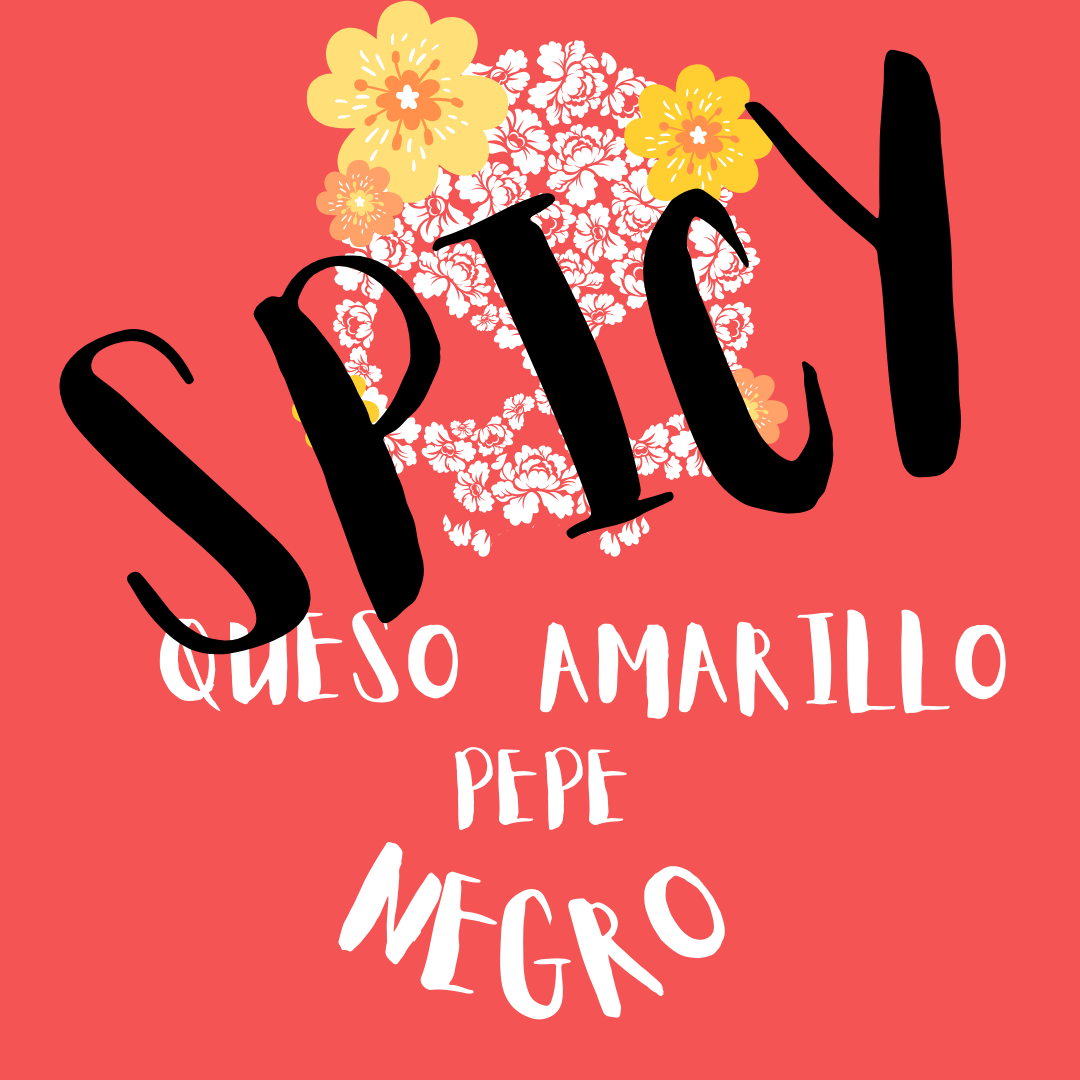 Specialty! SPICY Queso Amarillo, Pepe Negro (White Cheddar, Black Pepper, Garlic) Flour Tortilla (8pk)