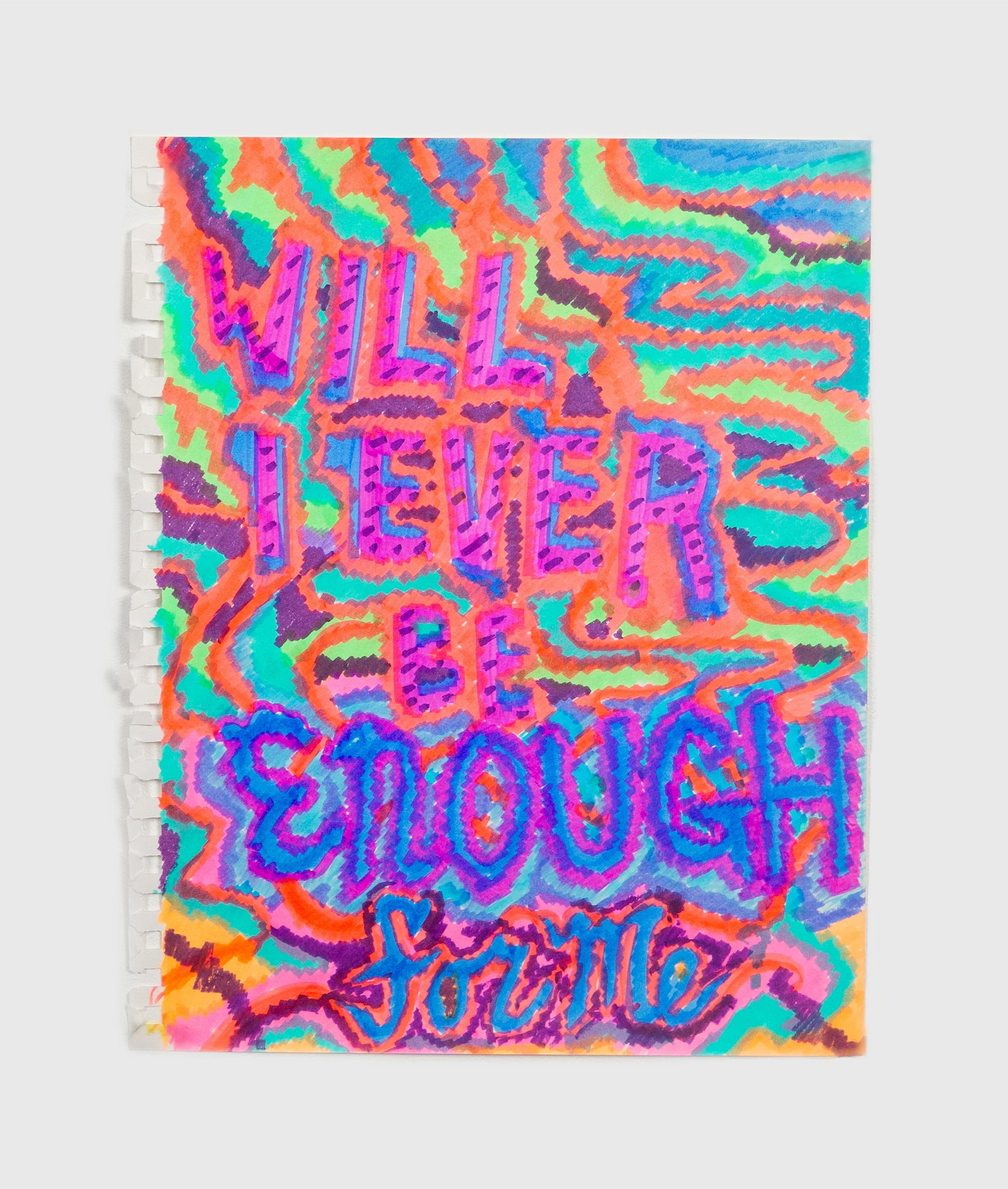 Will I ever be enough (for me)?