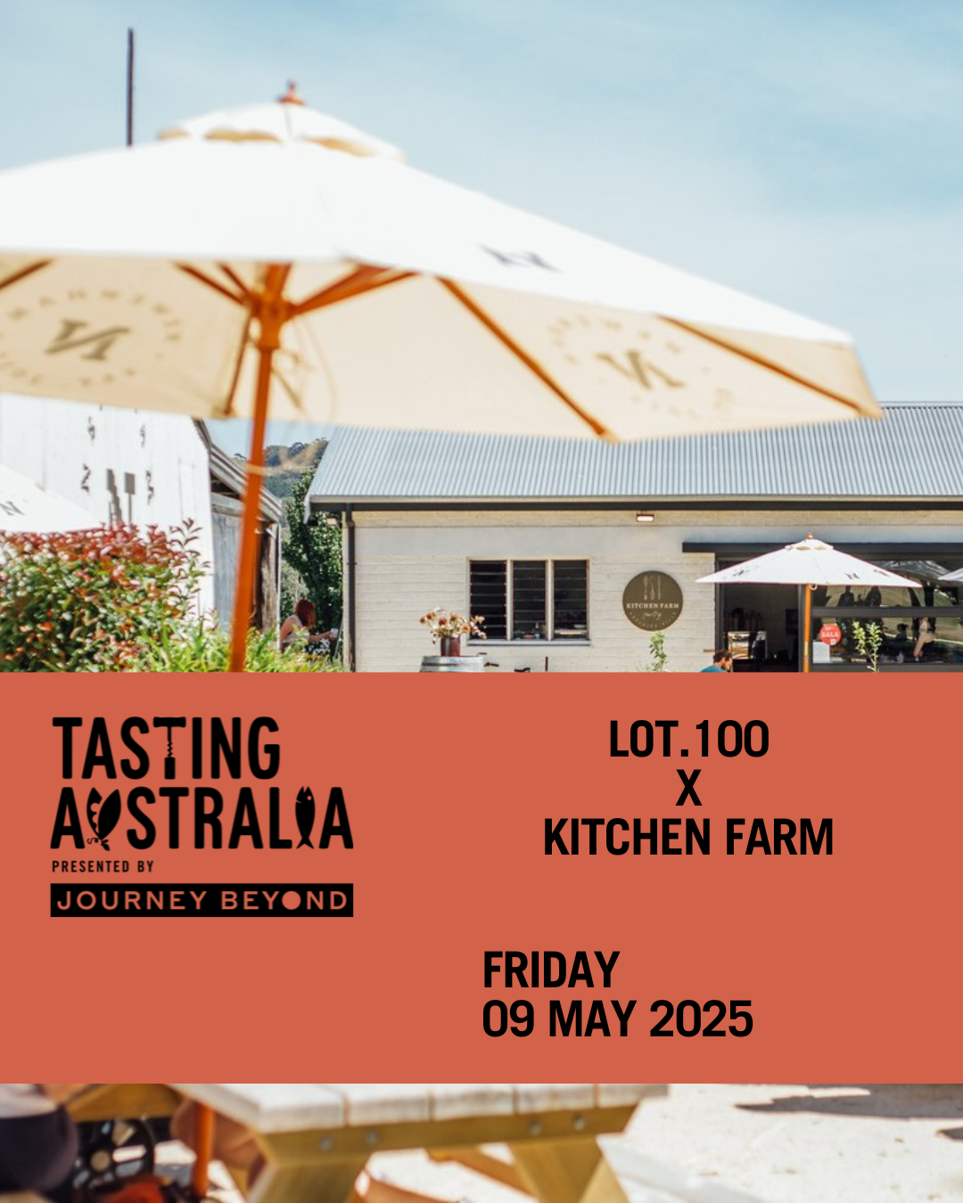 LOT.100 X Kitchen Farm | Tasting Australia 2025