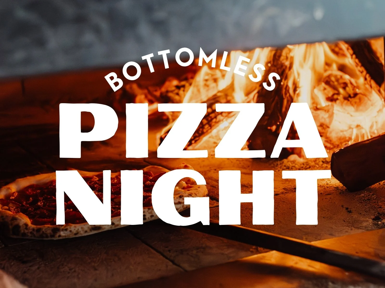 Bottomless Pizza Night