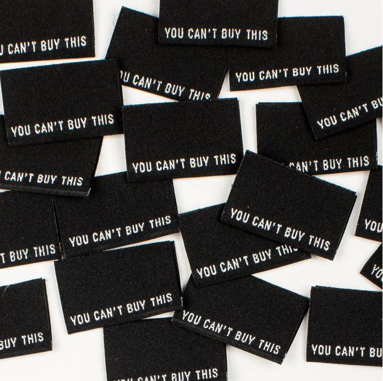 Kylie and the Machine woven labels - You Can't Buy This