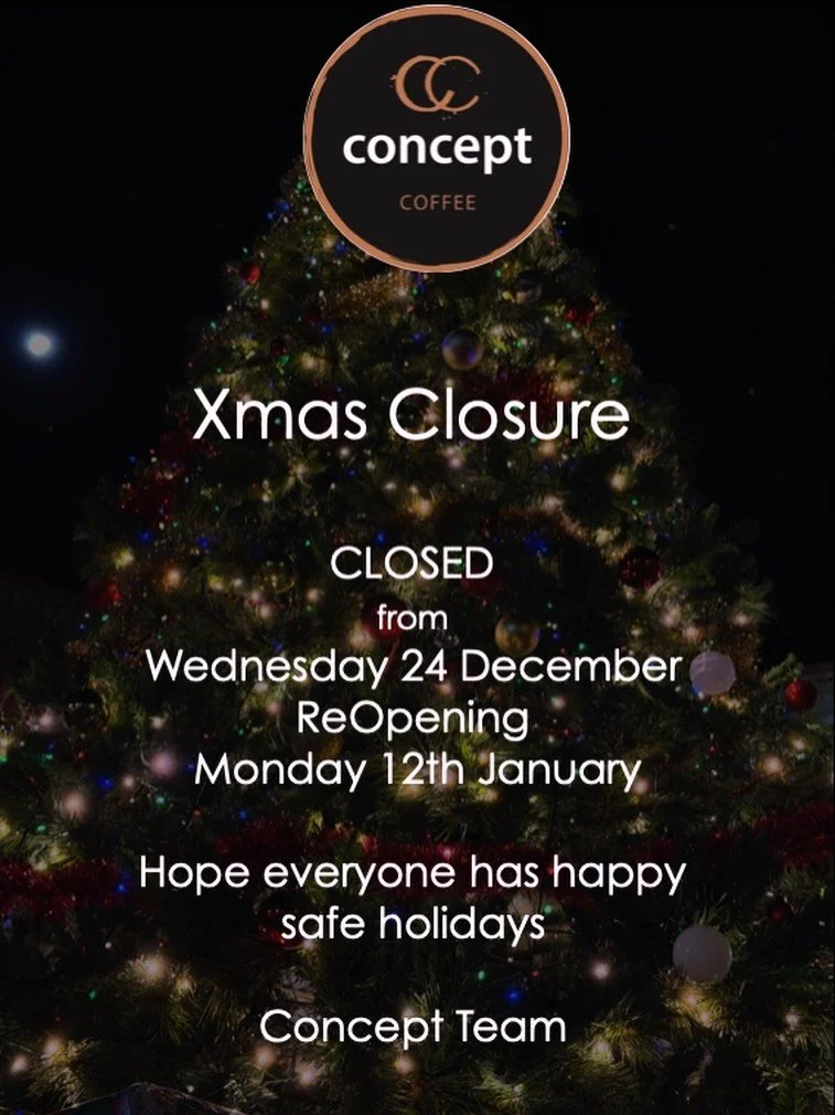 We hope to see you all in the next week before we close for a little break 😊 

#xmastime #holidays #conceptcoffeemaleny