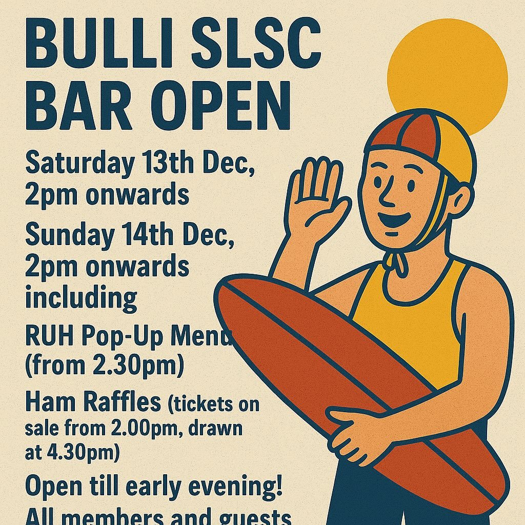 Massive weekend at Bulli SLSC this weekend! 

Saturday 13th December 
Round 4/Final of the Sydney Water Surf Series
Bar OPEN from 2pm

Sunday 14th December 
Skills Maintenance from 9am
Nippers from 2pm
Bar OPEN from 2pm
Ham Raffle Tickets from 2pm
RU