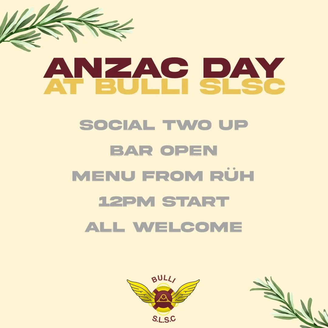 ANZAC Day at Bulli SLSC is back! 
Once you have been to the dawn service and the march, head to Bulli SLSC for the afternoon!
Open from 12pm
Menu from R&Uuml;H Cafe
Licensed Bar
2-Up
Footy on the big screen 
and more!
All welcome, Members and guests!