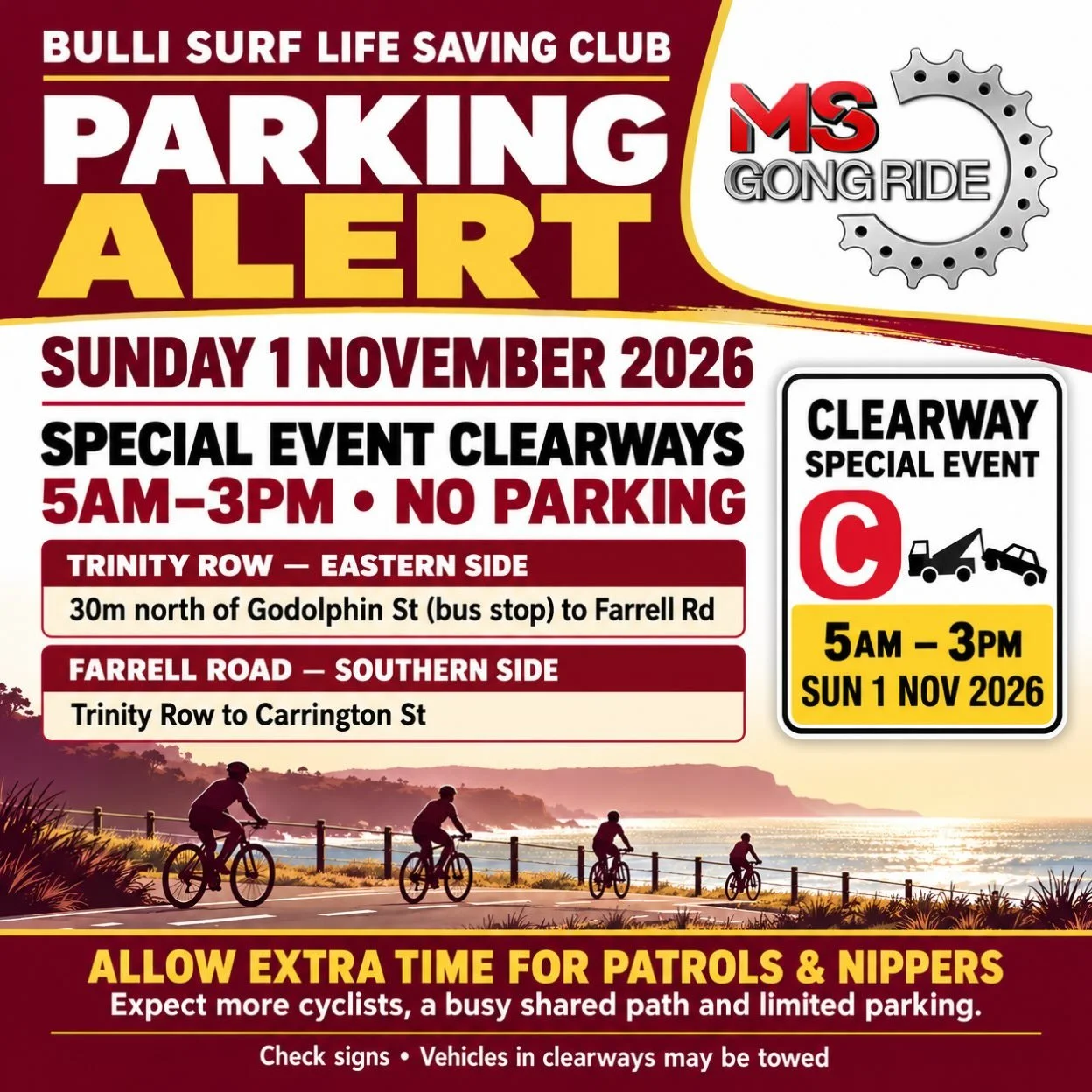 🚴 *PARKING ALERT &mdash; SUNDAY 1 NOVEMBER*

The MS Gong Ride is on this Sunday. Special event clearways mean NO PARKING from 5am&ndash;3pm on:

&bull; Trinity Row, eastern side: from 30m north of Godolphin St (bus stop) to Farrell Rd.
&bull; Farrel