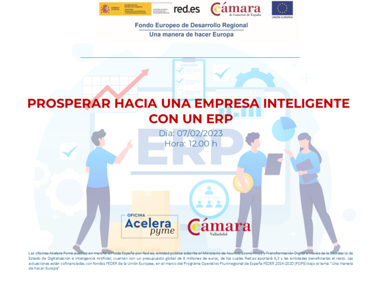 Webinar Oficina Acelera Pyme: prosperar hacia una empresa inteligente con ERP