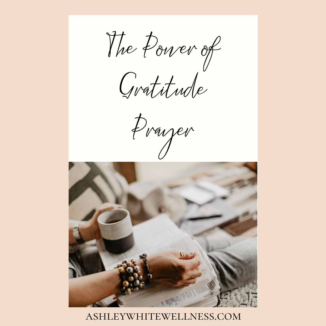 The Power of Gratitude Prayer