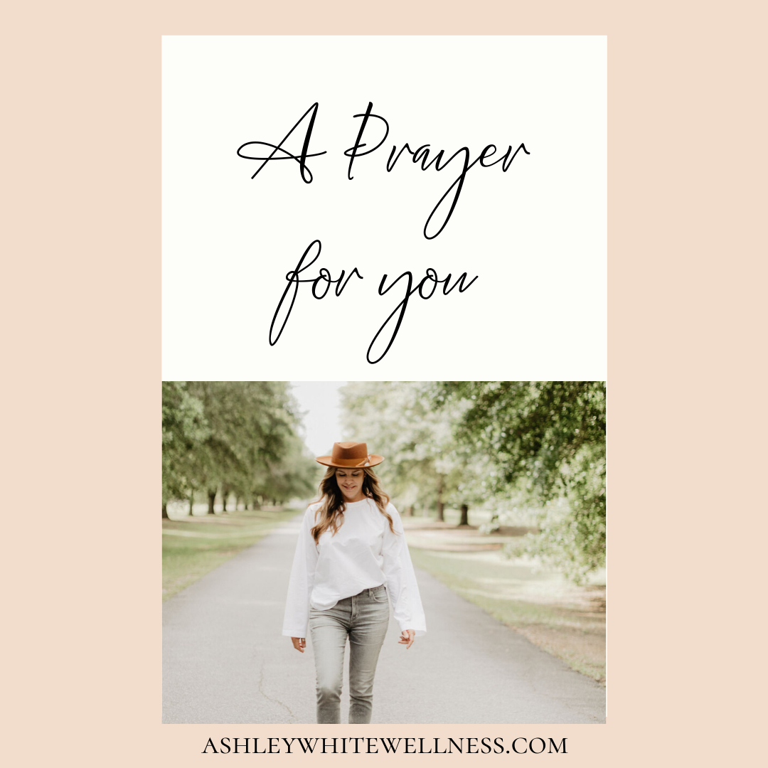 A Prayer for you
