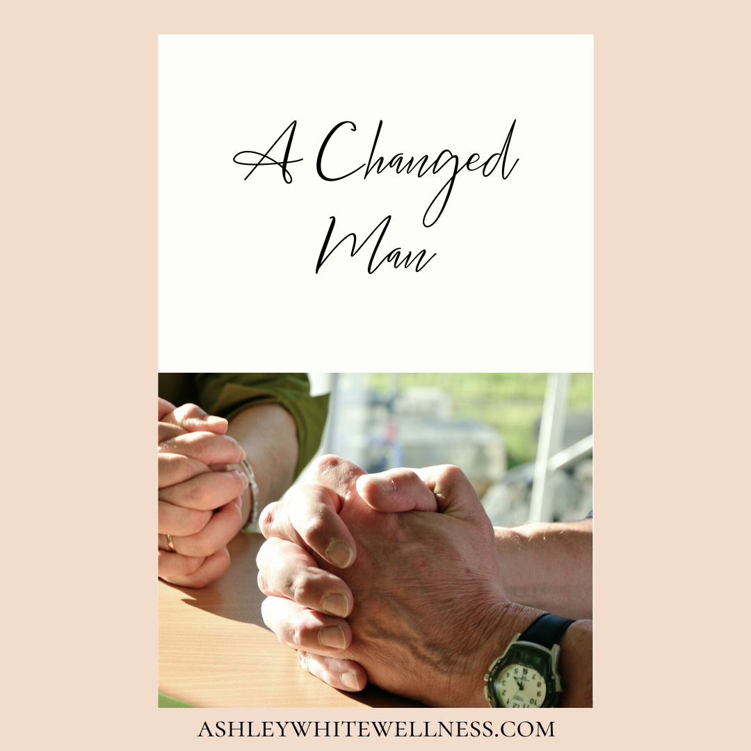 A Changed Man