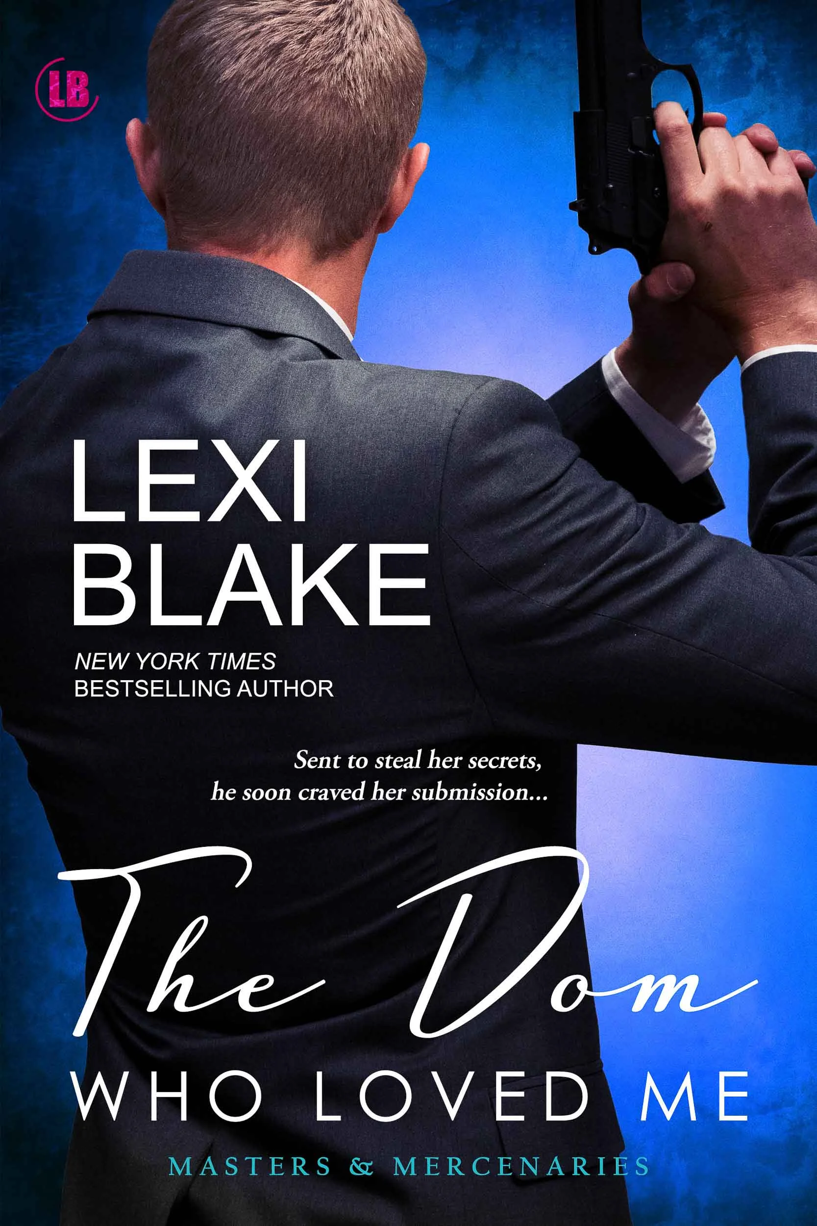 Lexi Blake The Dom Who Loved Me.jpg