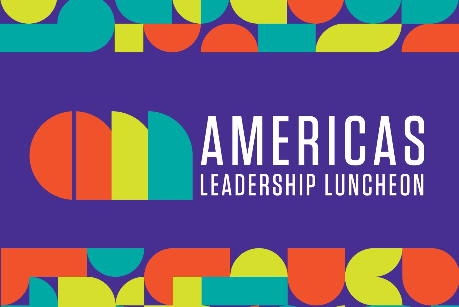 2025 Americas Leadership Luncheon