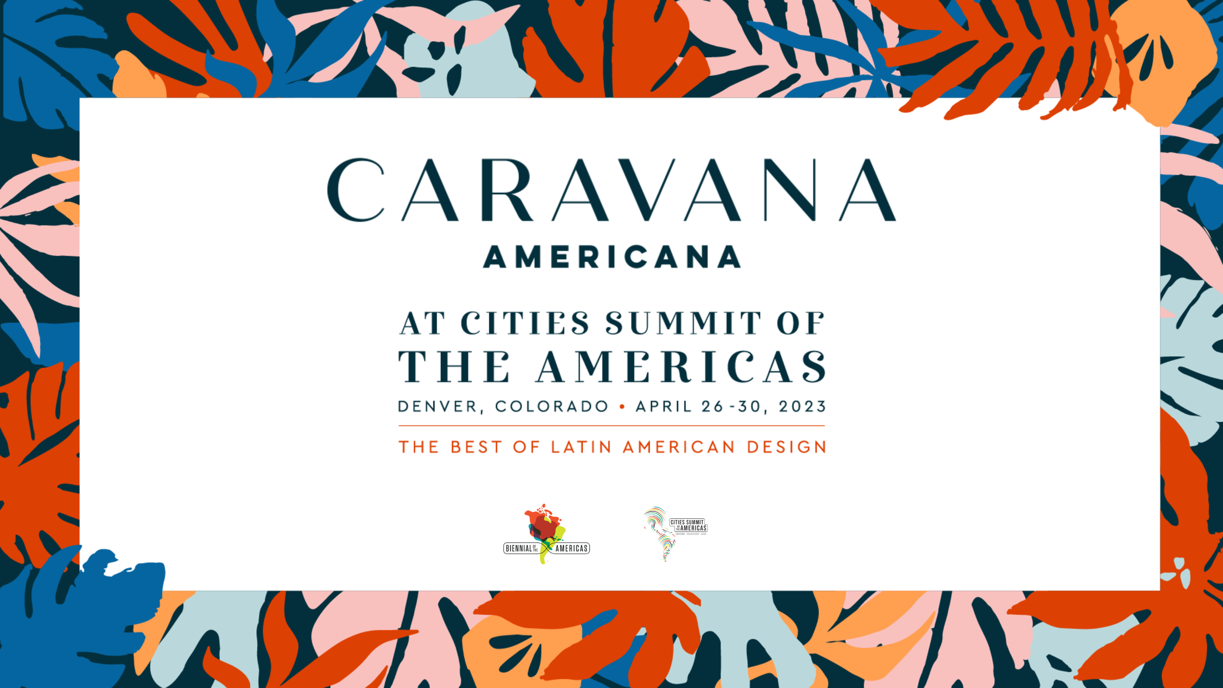 Caravana Americana | Cities Summit of the Americas