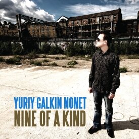 Yuri Galkin Nonet - Nine of a Kind