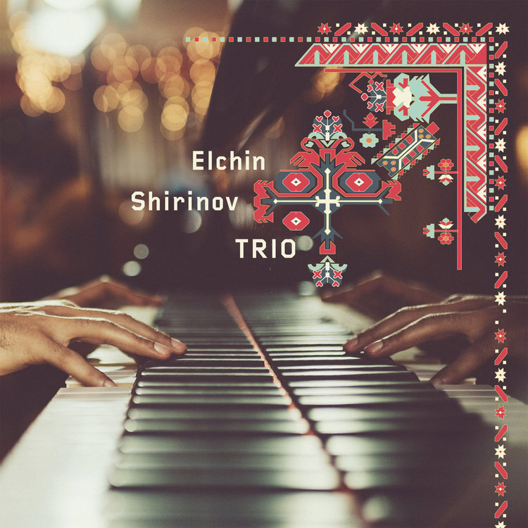 Elchin Shirinov Trio - Waiting