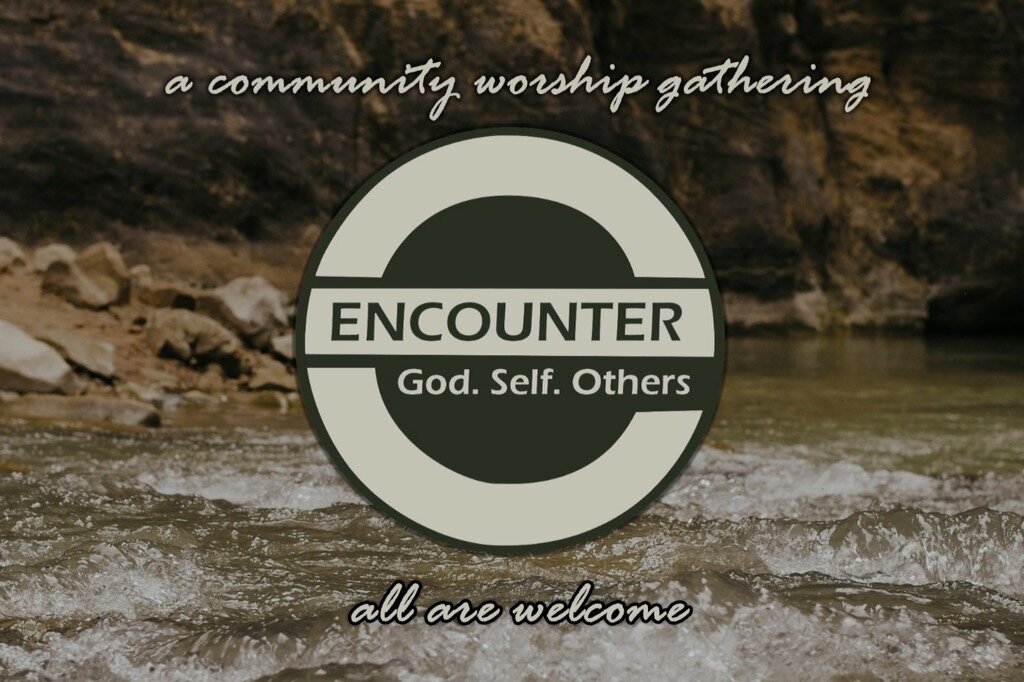 See you tonight at 5 PM for Encounter Worship!