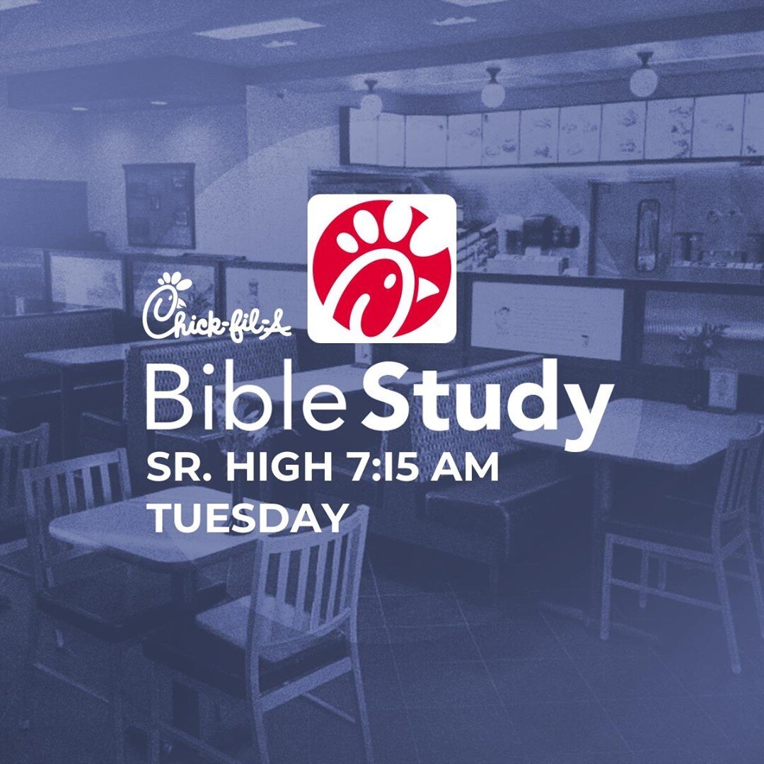 Sr. High 9th-12th CFA Bible Study is tomorrow at 7:15 AM. Rides are provided to both Carrollton and Central HS. Bring money for food and see you there! 🐔☀️