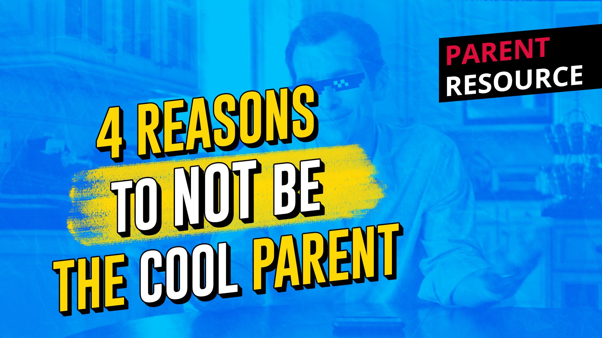 Four reasons NOT to be the "cool" parent