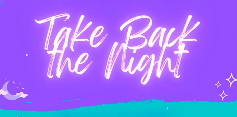 Take Back the Night