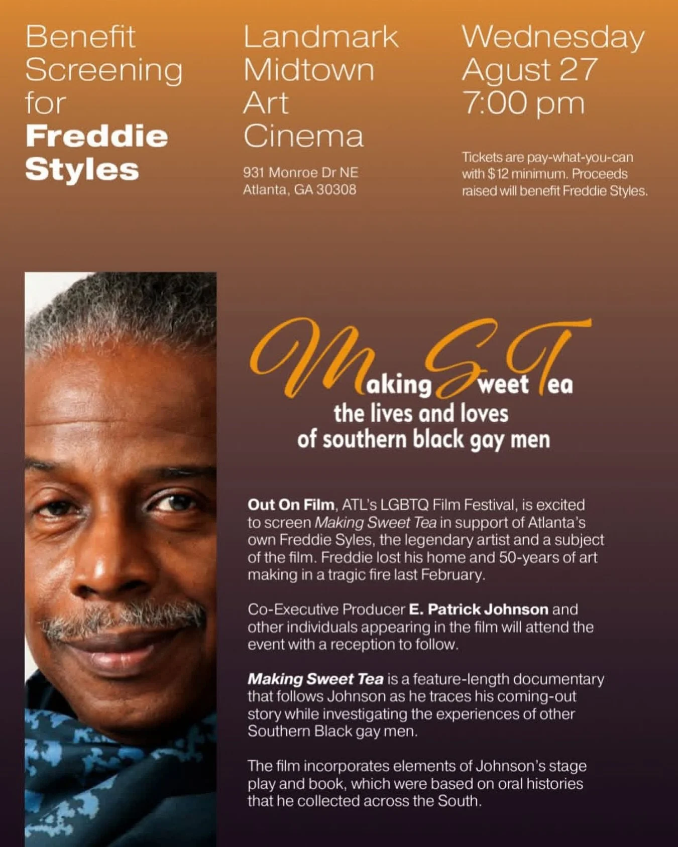 🗣️Calling All G.R.I.T.S., Allies, Queer Brothers and Sisters! We are in need of your support! 

Out On FIlm is happy to present a screening of the beloved Making Sweet Tea as a fundraiser for Freddie Syles, a subject of the film whose house burned d