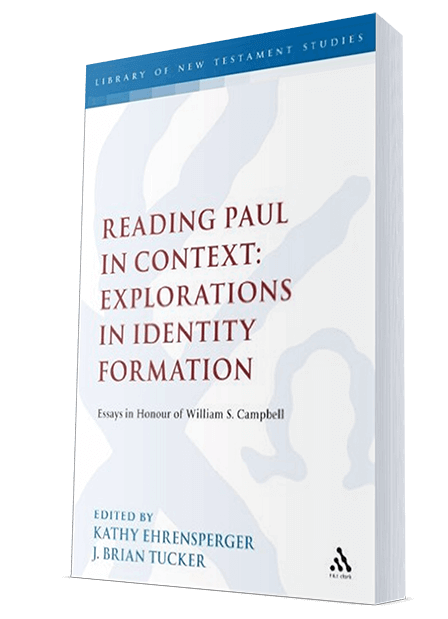 Reading Paul in Context: Explorations in Identity Formation