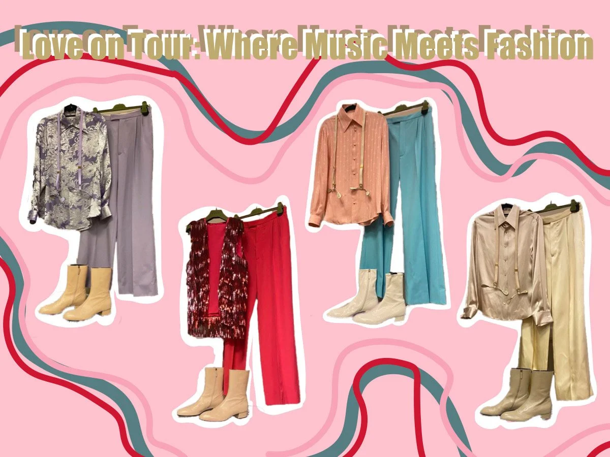 Love on Tour: Where Music Meets Fashion 