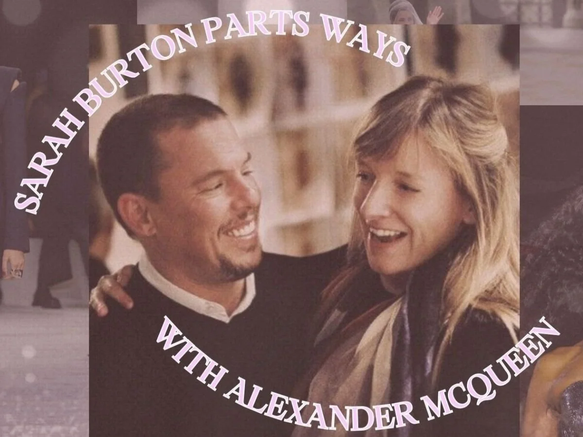 Sarah Burton Parts Ways with Alexander McQueen