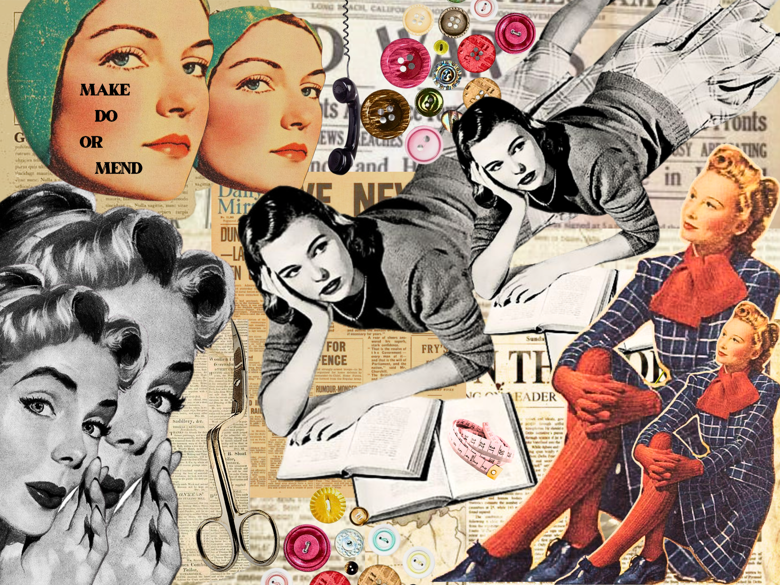 Make Do &amp; Mend: Wartime Women's Mantra of the 1940s