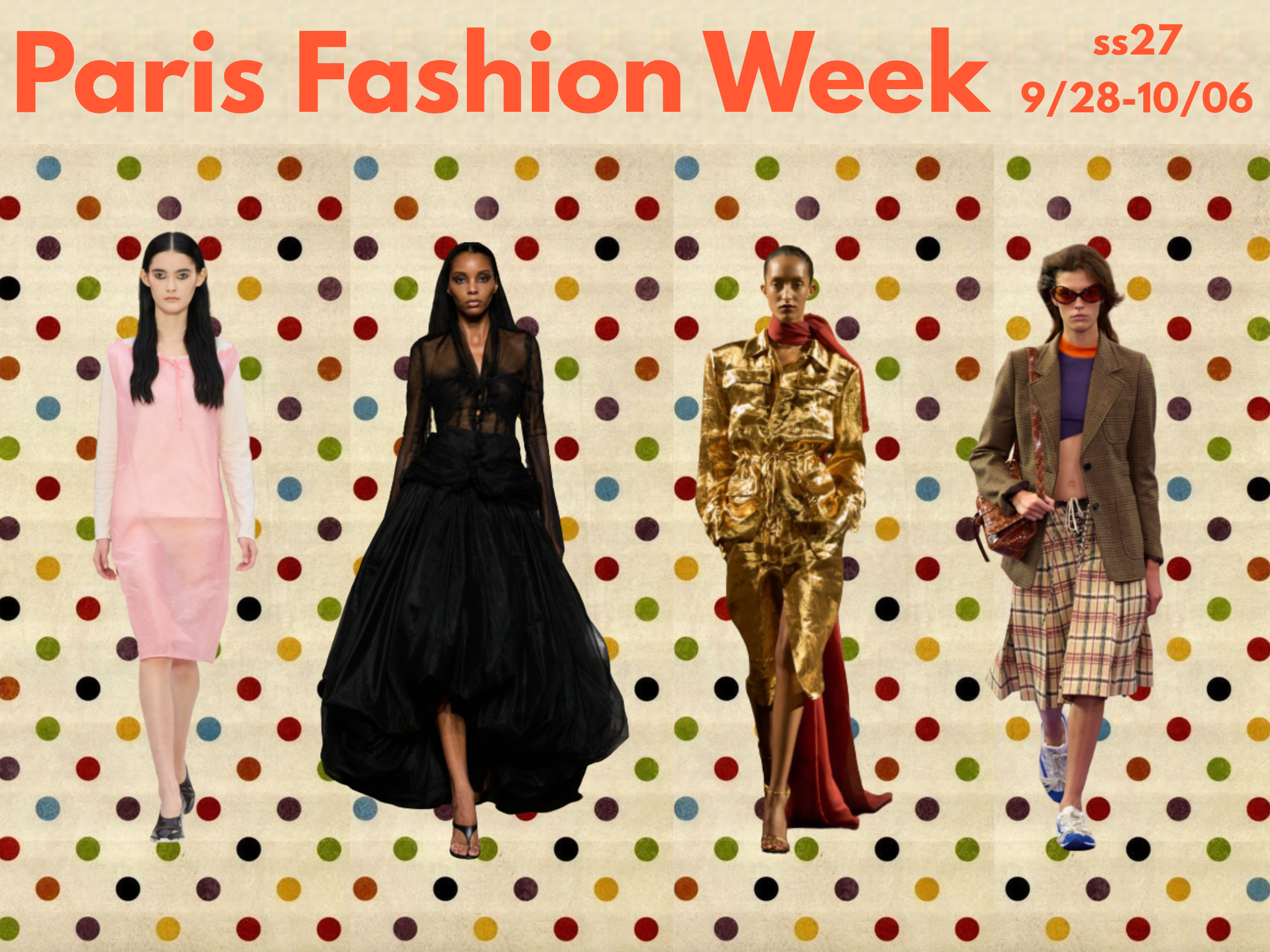 Everything You Missed from Paris Fashion Week SS27