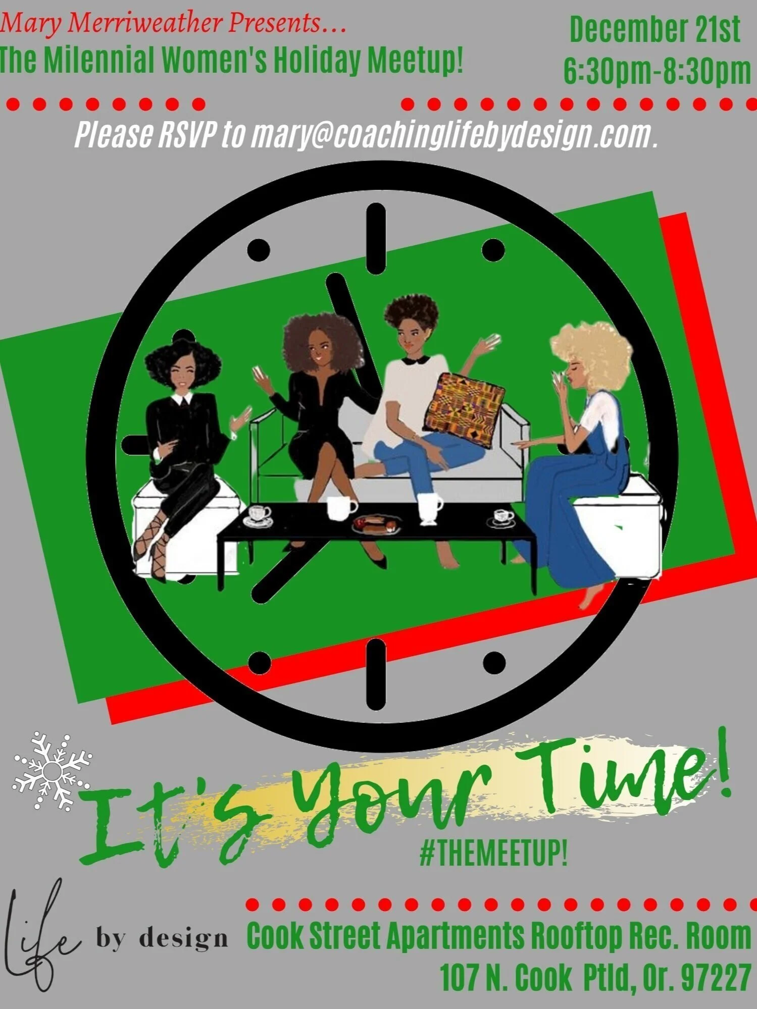 "It's Your Time"  Holiday Meetup!